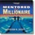 Mentored by a Millionaire